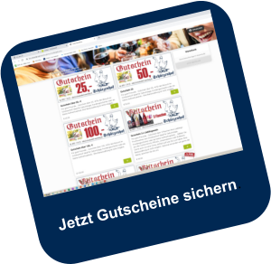 Jetzt Gutscheine sichern.